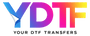 Your DTF - Home