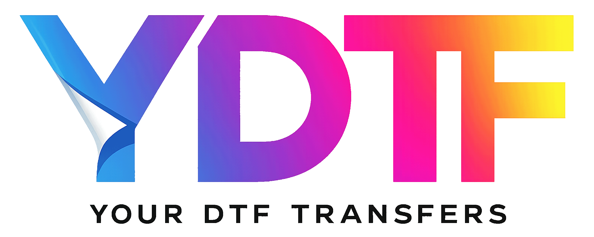Your DTF